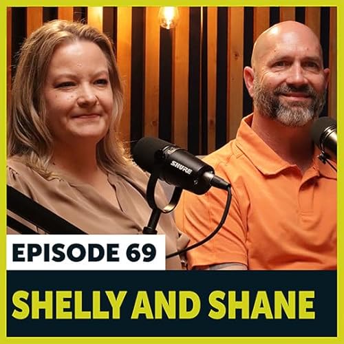 69. Leaving The Window Open (w/ Shane and Shelly Martin) Podcast Por arte de portada