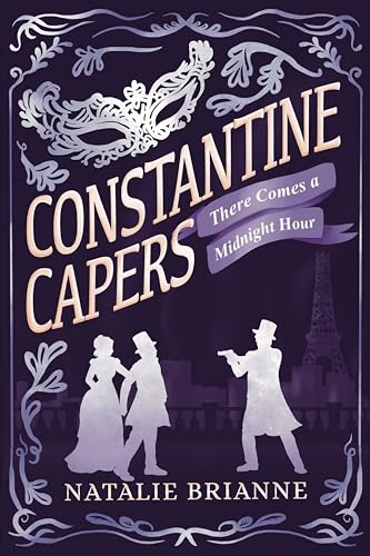 There Comes a Midnight Hour (Constantine Capers Book 3)