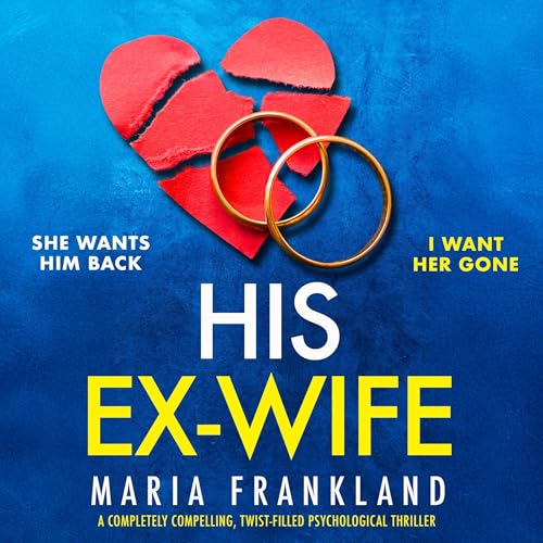 His Ex-Wife by Maria Frankland episode artwork