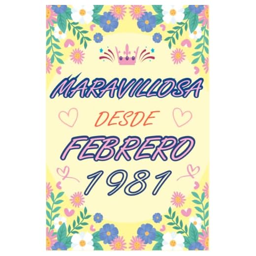 CUADERNO, MARAVILLOSA DESDE FEBRERO 1981: Regalo de 42 cumpleaños para mujeres y hombres, ideas de 42 cumpleaños... un cumpleaños... divertido, ... regalo de 42 cumpleaños para él/ella.