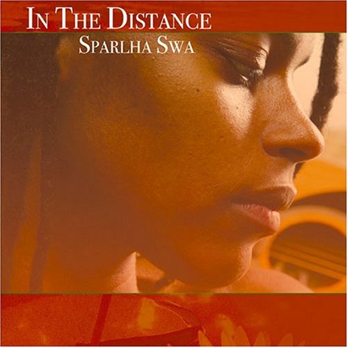 SPARLHA SWA - In The Distance - Disque CD