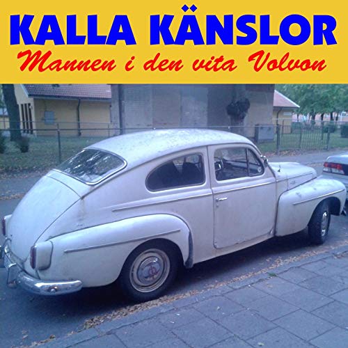 Mannen I Den Vita Volvon