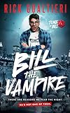 Bill The Vampire (The Tome of Bill)