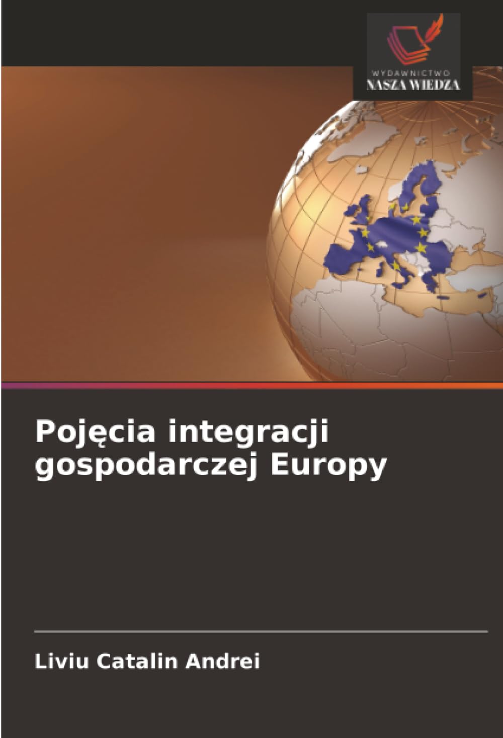 Poj¿cia integracji gospodarczej Europy