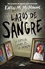 Lazos de sangre: La familia siempre es lo primero (Sin límites)