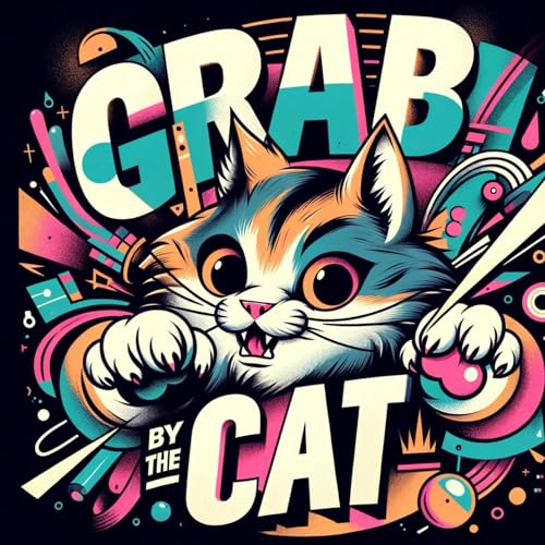 Grab Life by the "Cat" - Civil War? cover art