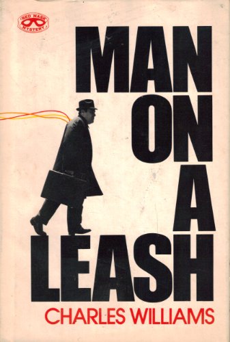 Man On a Leash B0028QMER6 Book Cover