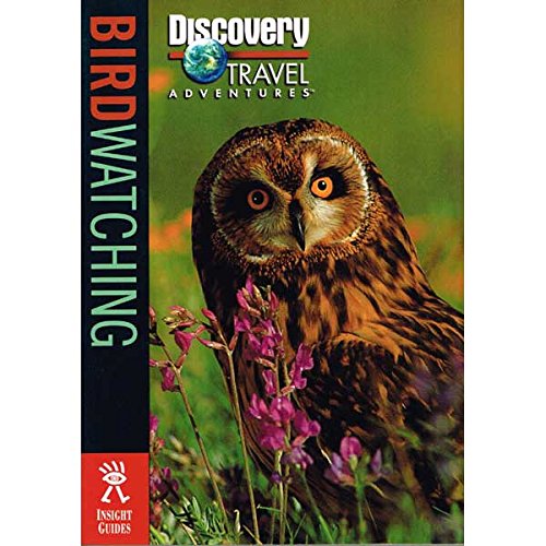 Discovery Travel Adventure Birdwatching Dunham, Judith and Gattuso, John