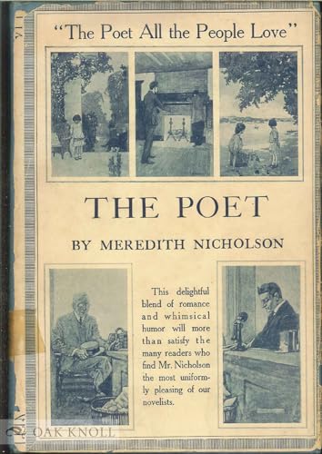 The poet,: By Meredith Nicholson; with pictures... B000852U9G Book Cover