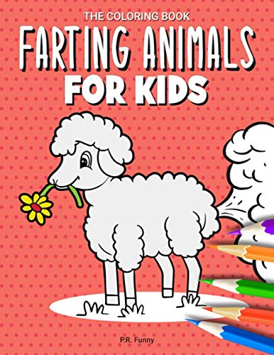 The Coloring Book Farting Animals For Kids: Gift for Anyone Who Can’t Resist the Humor of Cute Animals Farting image 3