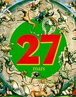 C'était ce jour-là : 27 mars 2070597814 Book Cover