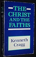 The Christ and the faiths 0664250009 Book Cover