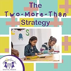 Couverture de The Two-More-than Strategy