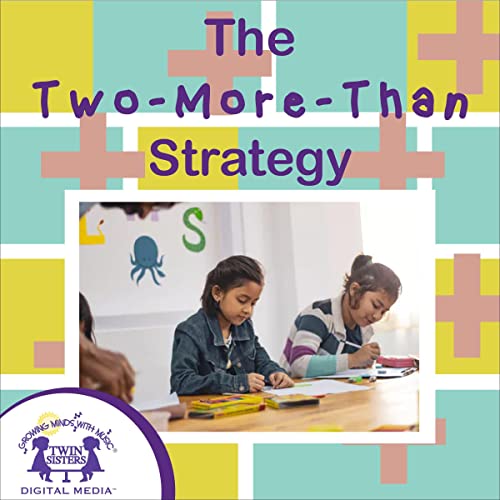 The Two-More-than Strategy by Karen Mitzo Hilderbrand, Kim Mitzo Thompson episode artwork