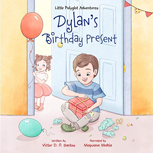 Dylan's Birthday Present by Victor Dias de Oliveira Santos episode artwork
