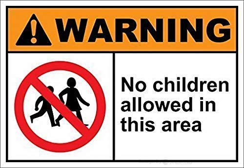 Eletina candy Metal Tin Sign No Children Allowed In This Area Warning Aluminum Wall Decoration 8x12 Inch