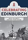 Celebrating Edinburgh