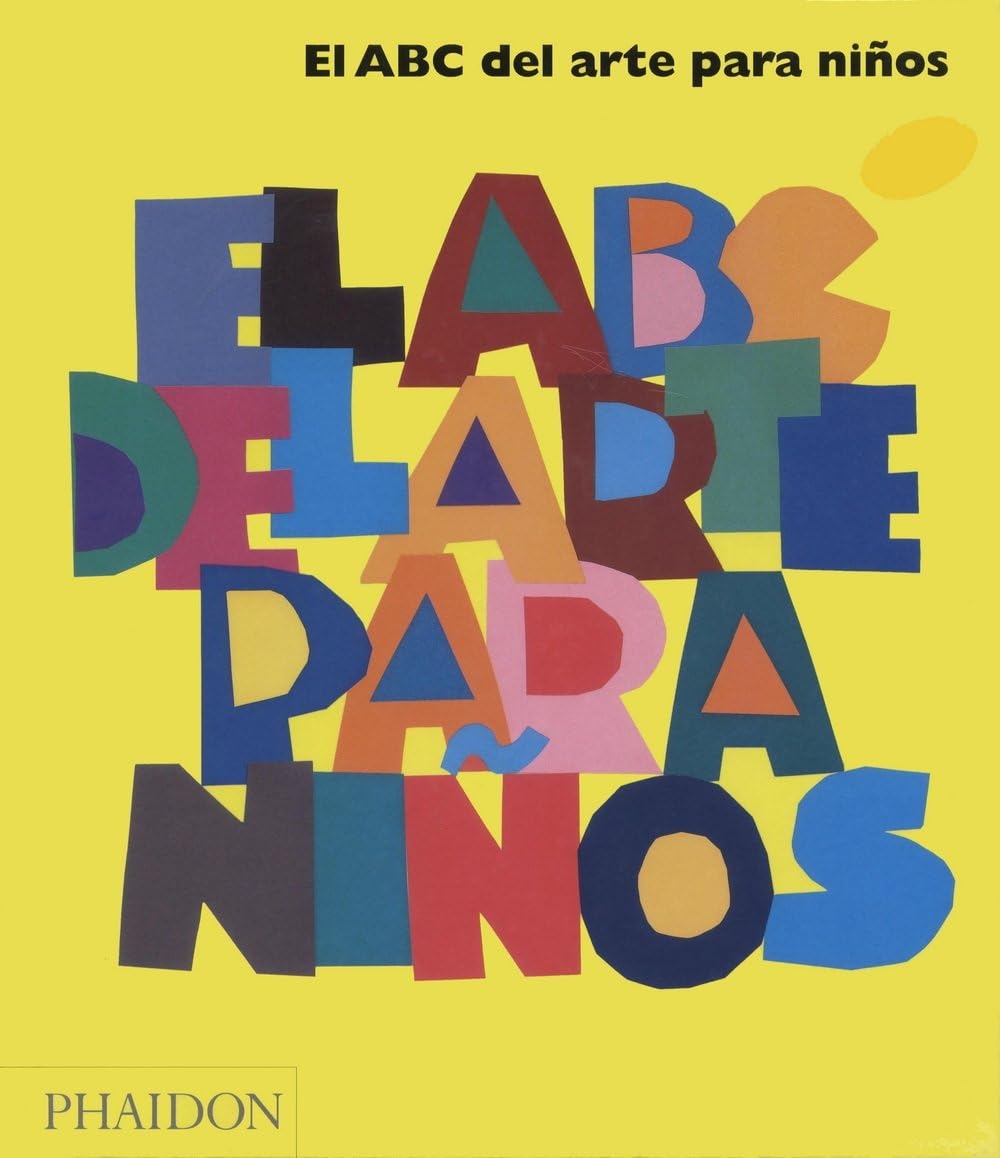 El ABC del arte para niños (amarillo) (CHILDRENS BOOKS)