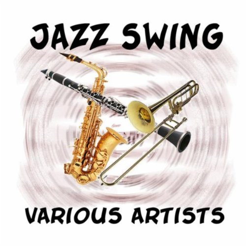 Jazz Swing VARIOUS ARTISTS Digital Music