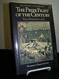 Jack Johnson vs. James Jeffries: The Prize Fight of the Century Reno, Nevada, July 4, 1910