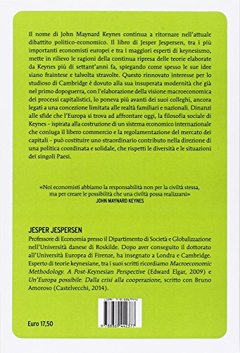 John Maynard Keynes. Un manifesto per la «buona