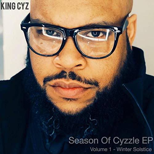 Cyz Rapper Play Season of Cyzzle: Vol I: Winter Solstice by King Cyz on Amazon Music