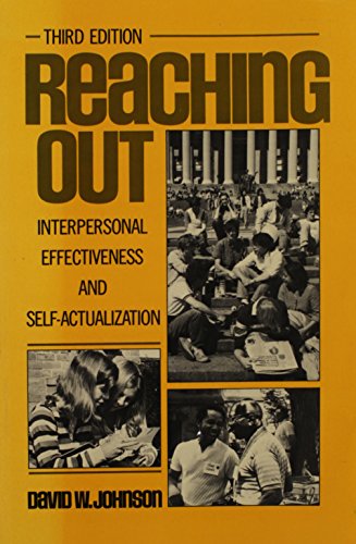 Reaching Out: Interpersonal Effectiveness And S... 0137533519 Book Cover