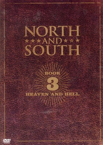 North and South Book 3 (Heaven & Hell) [DVD]