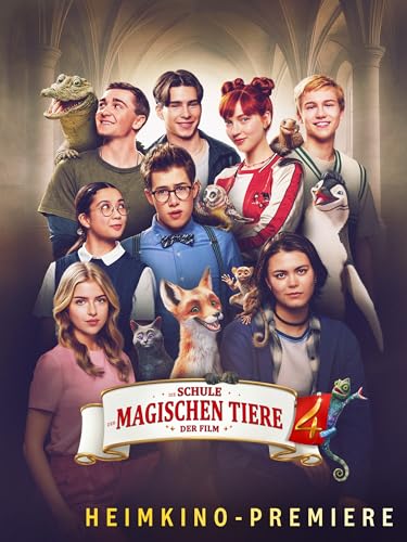 Die Schule der magischen Tiere 4