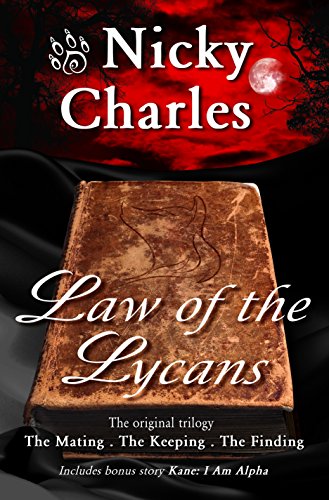 Law of the Lycans: The Original Trilogy (English
