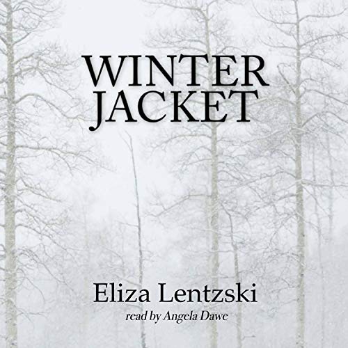 Winter Jacket Winter Jacket Series, Book 1 (Audio Download) Eliza