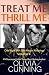 Treat Me, Thrill Me (One Night with Sole Regret Anthology Book 4) (Volume 4)
