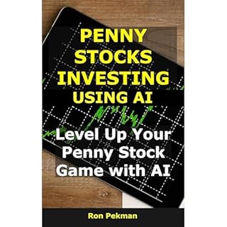 Penny Stocks Investing Using AI Audiobook By Ron Pekman cover art