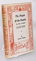 The People of the Pueblo: The Story of Sonoma, Centennial Edition B000GL3IX4 Book Cover