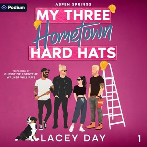 My Three Hometown Hard Hats Audiolibro Por Lacey Day arte de portada