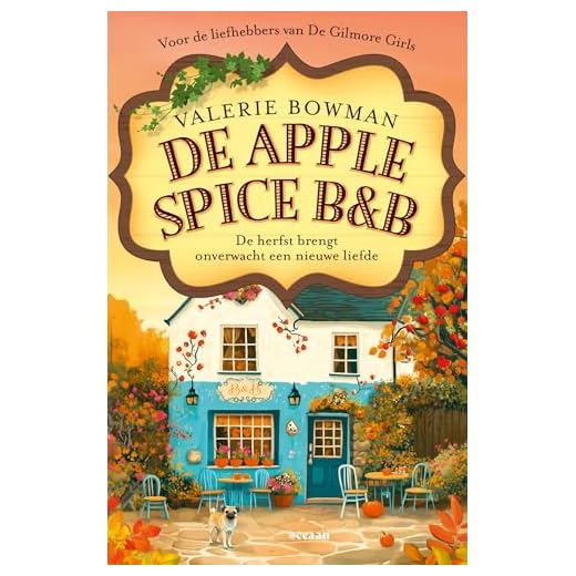 De Apple Spice B&B: De herfst brengt onverwacht een nieuwe liefde