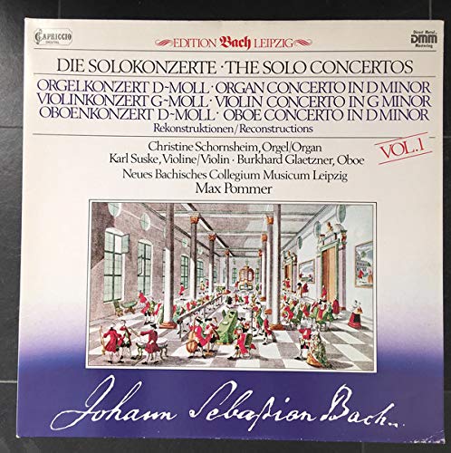 Neues Bachisches Collegium Musicum Leipzig: Die Solokonzerte - Orgelkonzert D-moll / Violinkonzert G-moll / Oboenkonzert D-moll - Rekonstruktionen Vol. 1 [Vinyl]