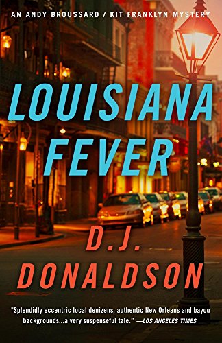 Louisiana Fever: 5 (Broussard & Franklyn Medical Mysteries)