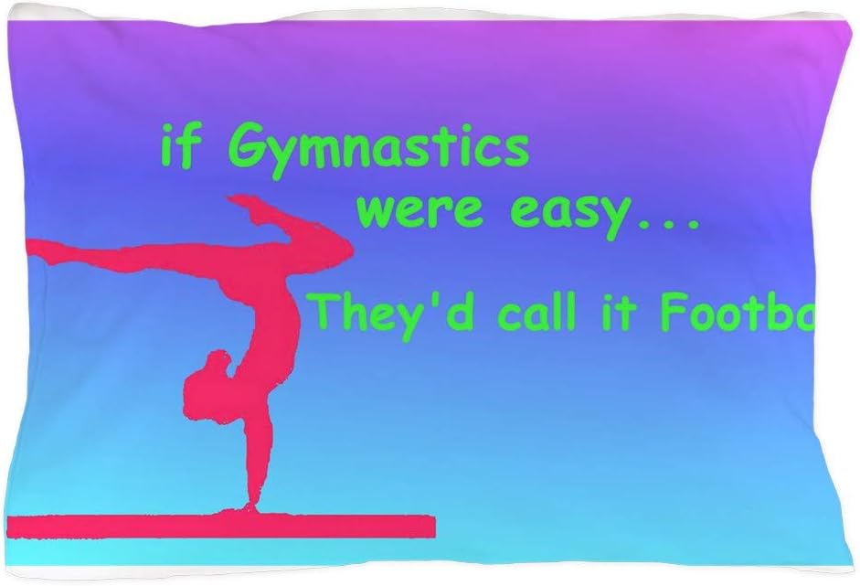 CafePress If Gymnastics were Easy Standard Size Pillow Case, 20"x30" Pillow Cover, Unique Pillow Slip