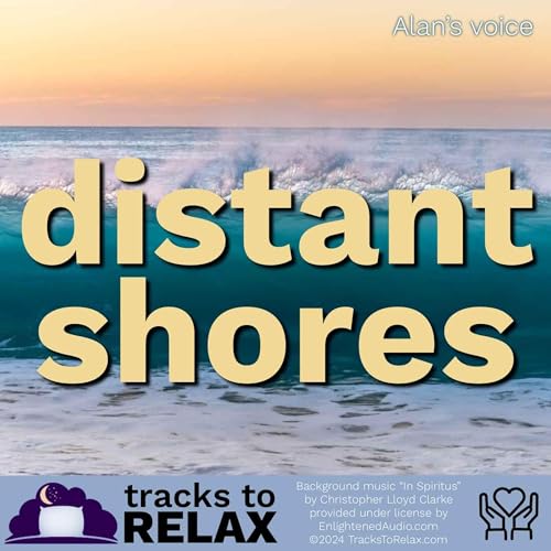 Distant Shores - Tides Of Change (Please share!) Podcast Por  arte de portada
