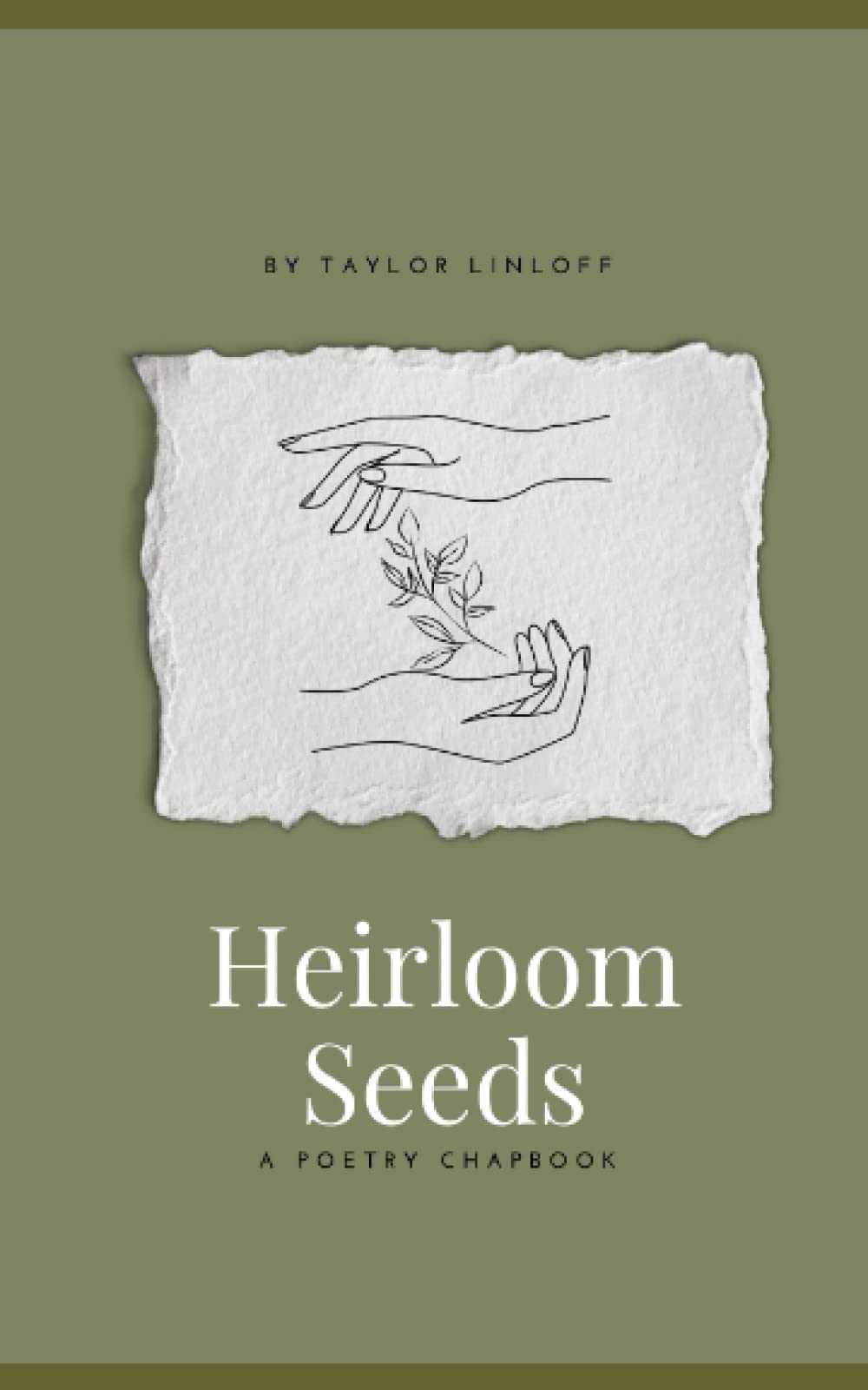 Heirloom Seeds: A Poetry Chapbook