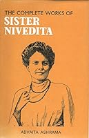 The Complete Works of Sister Nivedita - Volume 2 817505011X Book Cover