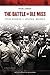 The Battle of Ole Miss: Civil Rights v. States' Rights (Critical Historical Encounters Series)