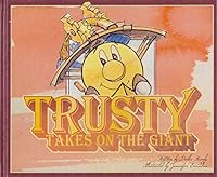 Trusty Takes on the Giant 1584742801 Book Cover