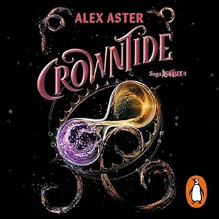 Crowntide (Spanish Edition) Audiobook By Alex Aster, Victoria Sim&oacute; Perales - translator cover art