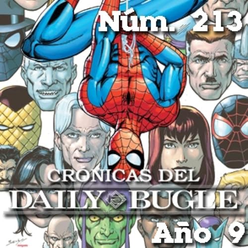 Cr&oacute;nicas del Daily Bugle 213 -Levantarse de nuevo.