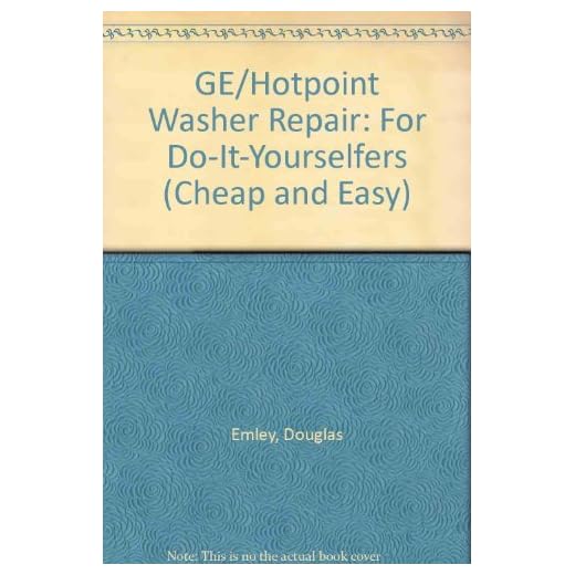 Cheap & Easy GE Washer Repair: 2000 Edition