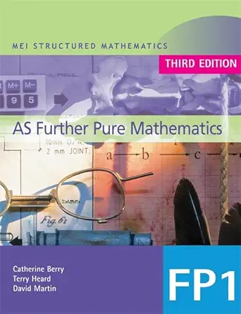 MEI AS Further Pure Mathematics (MEI Structured Mathematics (A+AS Level)) 3rd Revised edition-Wow! eBook