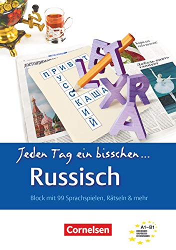 Lextra - Russisch - Jeden Tag ein bisschen Russisch - A1-B1: Selbstlernbuch Lextra - Russisch - Jeden Tag ein bisschen Russisch - A1-B1: Selbstlernbuch
