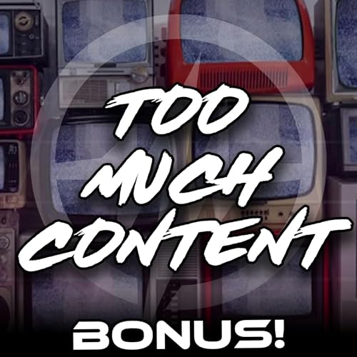 When there is TOO MUCH Content To Consume Podcast Por capa